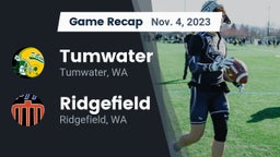 Recap: Tumwater  vs. Ridgefield  2023