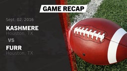 Recap: Kashmere  vs. Furr  2016