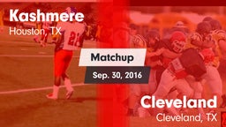 Matchup: Kashmere  vs. Cleveland  2016