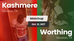Matchup: Kashmere  vs. Worthing  2017