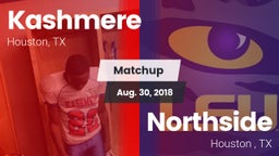 Matchup: Kashmere  vs. Northside  2018