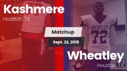 Matchup: Kashmere  vs. Wheatley  2018