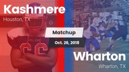 Matchup: Kashmere  vs. Wharton  2018