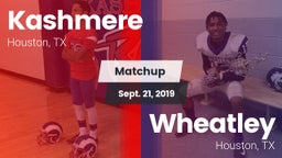 Matchup: Kashmere  vs. Wheatley  2019