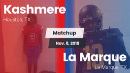 Matchup: Kashmere  vs. La Marque  2019