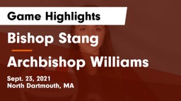 Bishop Stang  vs Archbishop Williams  Game Highlights - Sept. 23, 2021