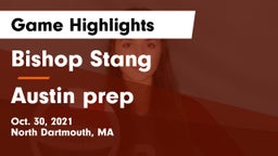 Bishop Stang  vs Austin prep Game Highlights - Oct. 30, 2021