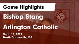 Bishop Stang  vs Arlington Catholic  Game Highlights - Sept. 13, 2022