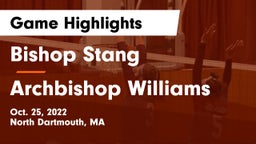 Bishop Stang  vs Archbishop Williams  Game Highlights - Oct. 25, 2022