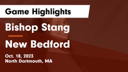Bishop Stang  vs New Bedford  Game Highlights - Oct. 18, 2023