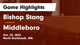 Bishop Stang  vs Middleboro  Game Highlights - Oct. 23, 2023