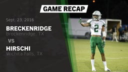 Recap: Breckenridge  vs. Hirschi  2016