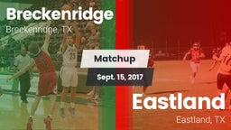 Matchup: Breckenridge High vs. Eastland  2017