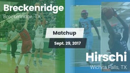 Matchup: Breckenridge High vs. Hirschi  2017
