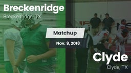 Matchup: Breckenridge High vs. Clyde  2018