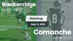 Matchup: Breckenridge High vs. Comanche  2019