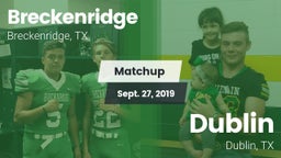 Matchup: Breckenridge High vs. Dublin  2019