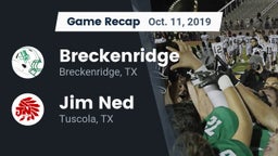 Recap: Breckenridge  vs. Jim Ned  2019