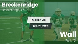 Matchup: Breckenridge High vs. Wall  2020
