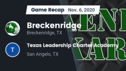 Recap: Breckenridge  vs. Texas Leadership Charter Academy  2020
