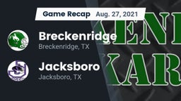 Recap: Breckenridge  vs. Jacksboro  2021