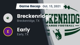 Recap: Breckenridge  vs. Early  2021