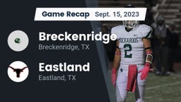 Recap: Breckenridge  vs. Eastland  2023