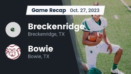 Recap: Breckenridge  vs. Bowie  2023