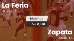 Matchup: La Feria  vs. Zapata  2017