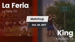 Matchup: La Feria  vs. King  2017