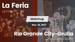 Matchup: La Feria  vs. Rio Grande City-Grulla  2017