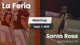 Matchup: La Feria  vs. Santa Rosa  2018