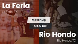 Matchup: La Feria  vs. Rio Hondo  2018