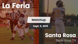 Matchup: La Feria  vs. Santa Rosa  2019