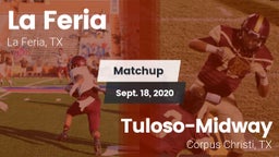 Matchup: La Feria  vs. Tuloso-Midway  2020