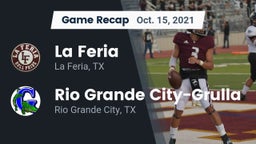 Recap: La Feria  vs. Rio Grande City-Grulla  2021