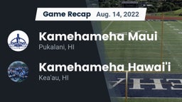 Recap: Kamehameha Maui  vs. Kamehameha Hawai'i  2022
