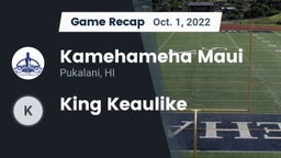 Recap: Kamehameha Maui  vs. King Keaulike 2022