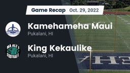 Recap: Kamehameha Maui  vs. King Kekaulike  2022