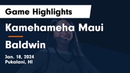 Kamehameha Maui  vs Baldwin  Game Highlights - Jan. 18, 2024