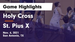 Holy Cross  vs St. Pius X  Game Highlights - Nov. 6, 2021