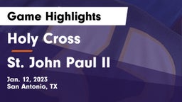 Holy Cross  vs St. John Paul II  Game Highlights - Jan. 12, 2023