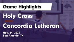 Holy Cross  vs Concordia Lutheran  Game Highlights - Nov. 24, 2023
