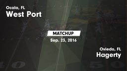 Matchup: West Port High vs. Hagerty  2016