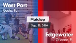 Matchup: West Port High vs. Edgewater  2016