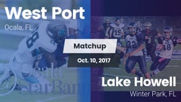 Matchup: West Port High vs. Lake Howell  2017
