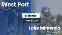 Matchup: West Port High vs. Lake Minneola  2017