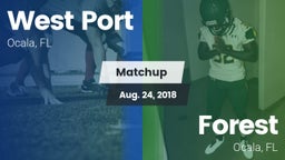 Matchup: West Port High vs. Forest  2018
