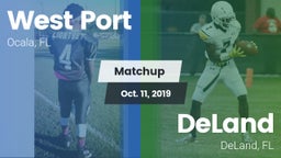 Matchup: West Port High vs. DeLand  2019
