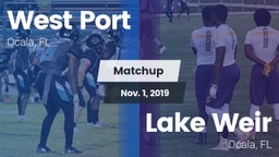 Matchup: West Port High vs. Lake Weir  2019